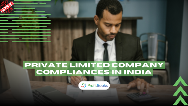 Private Limited Company Compliances in India