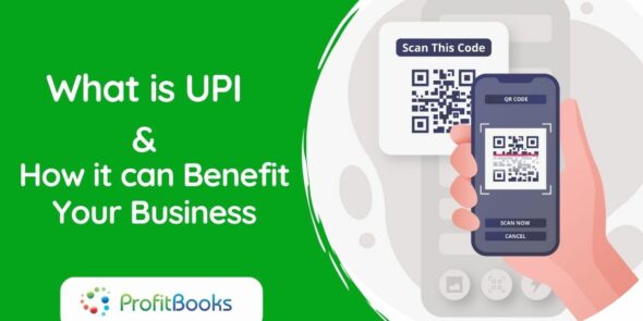 What is UPI & How it can benefit your business