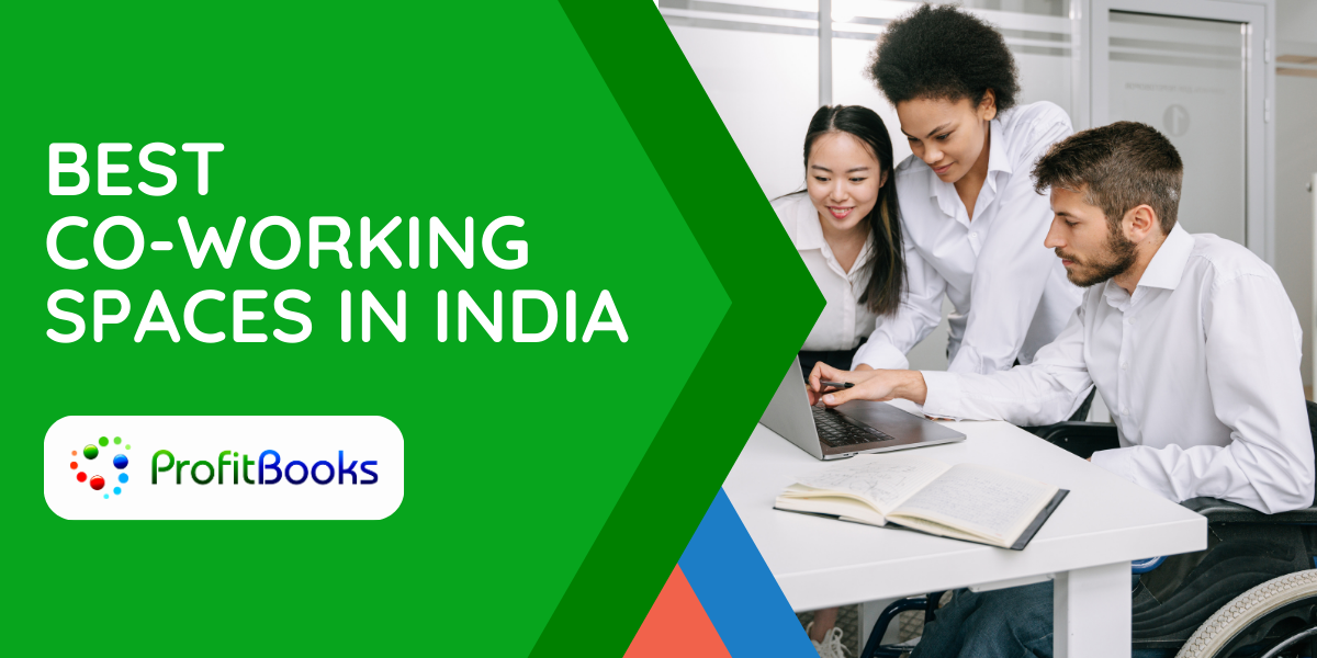 Best Co-working Spaces In India