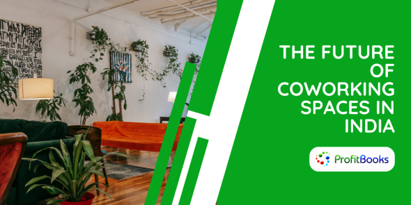 The Future of Coworking Spaces In India
