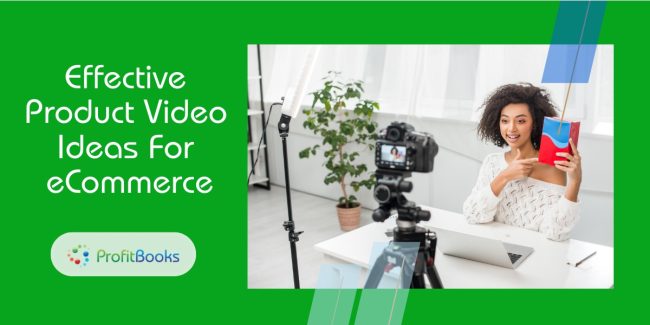 Product-video-ideas-for-ecommerce Product video Ideas For eCommerce