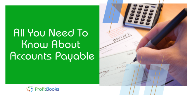 ACCOUNT PAYABLE Accounts Payable - Meaning, Definition and Process