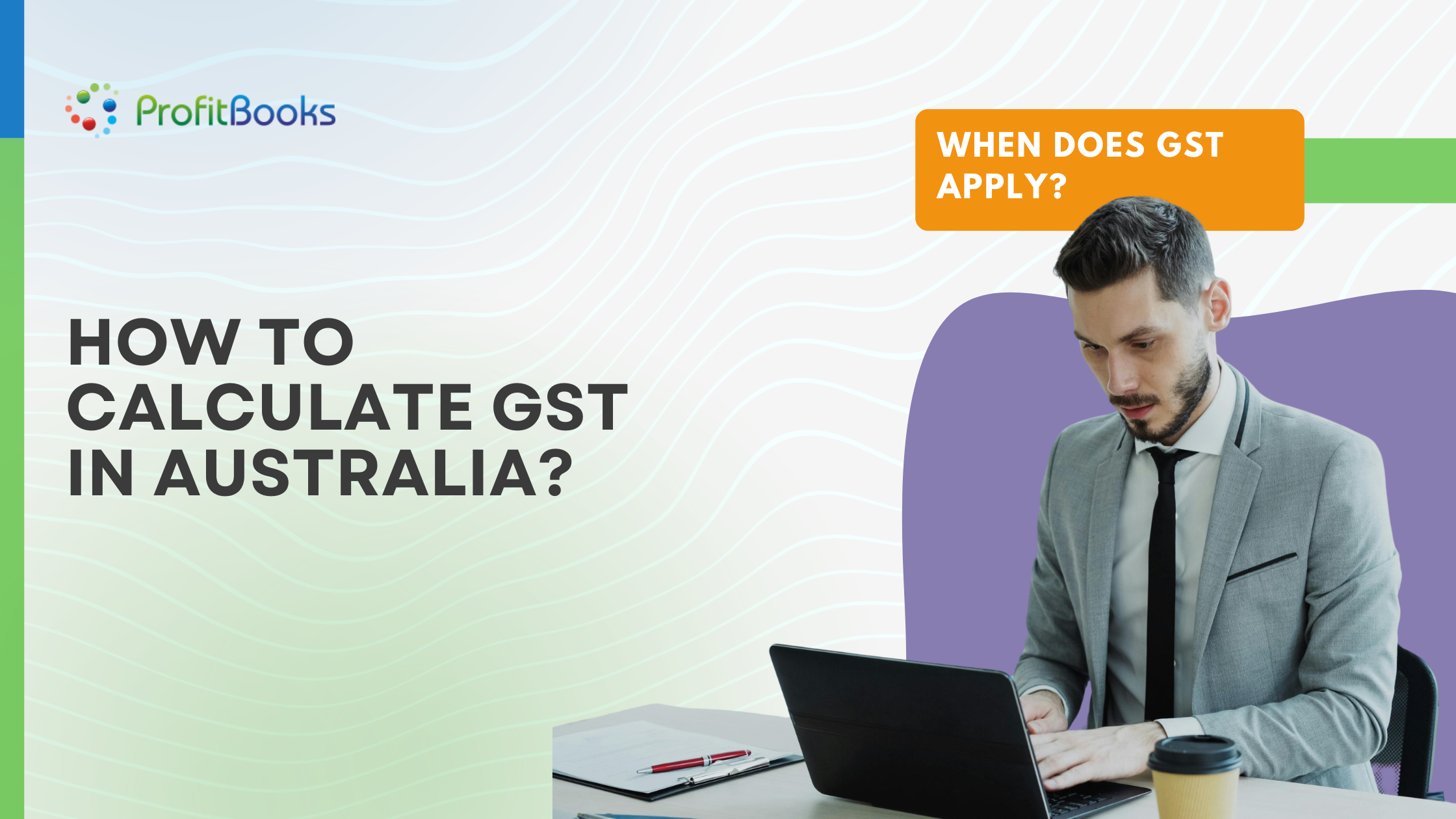 How To Calculate GST In Australia How To Calculate GST In Australia?