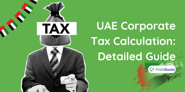 UAE Corporate Tax Calculation - Detailed Guide
