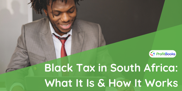 Black Tax in South Africa - What It Is & How It Works