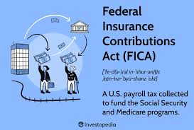 Federal Insurance Contributions Act (FICA) - Definition