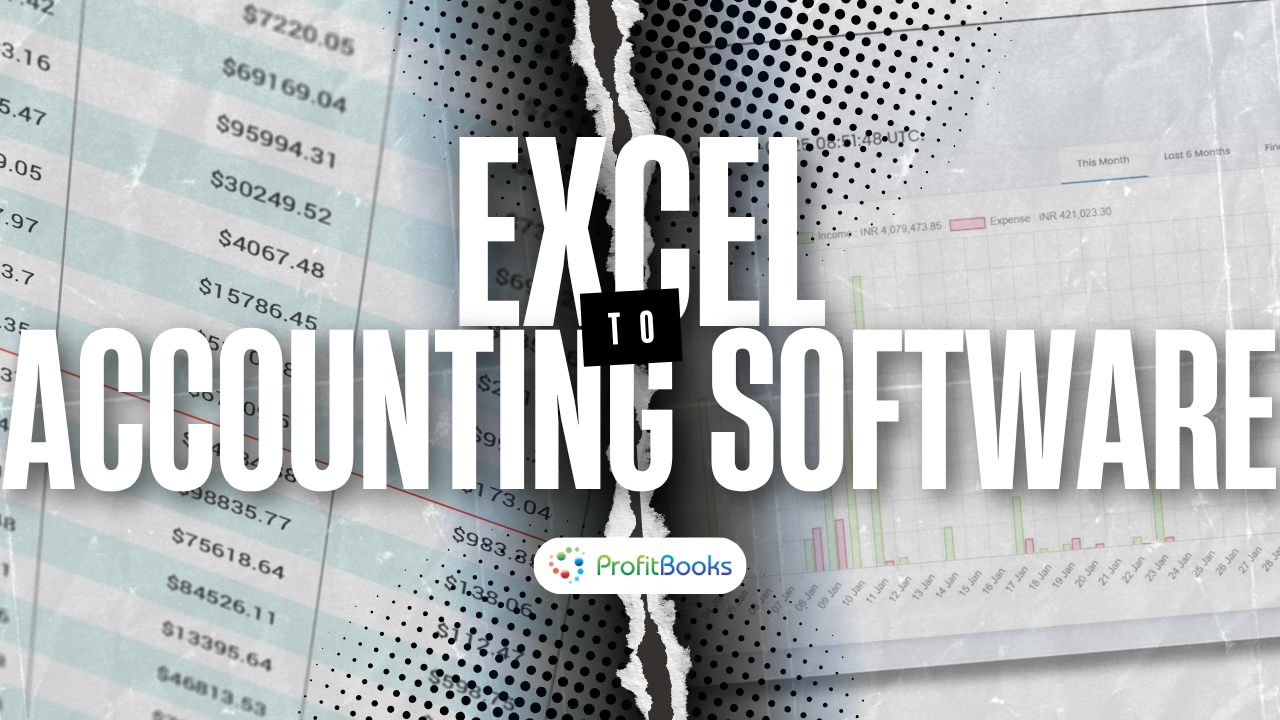 Transition from Excel to Accounting Software