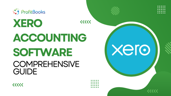 Xero Accounting Software Comprehensive Guide for SMBs Xero Accounting Software Comprehensive Guide for SMBs