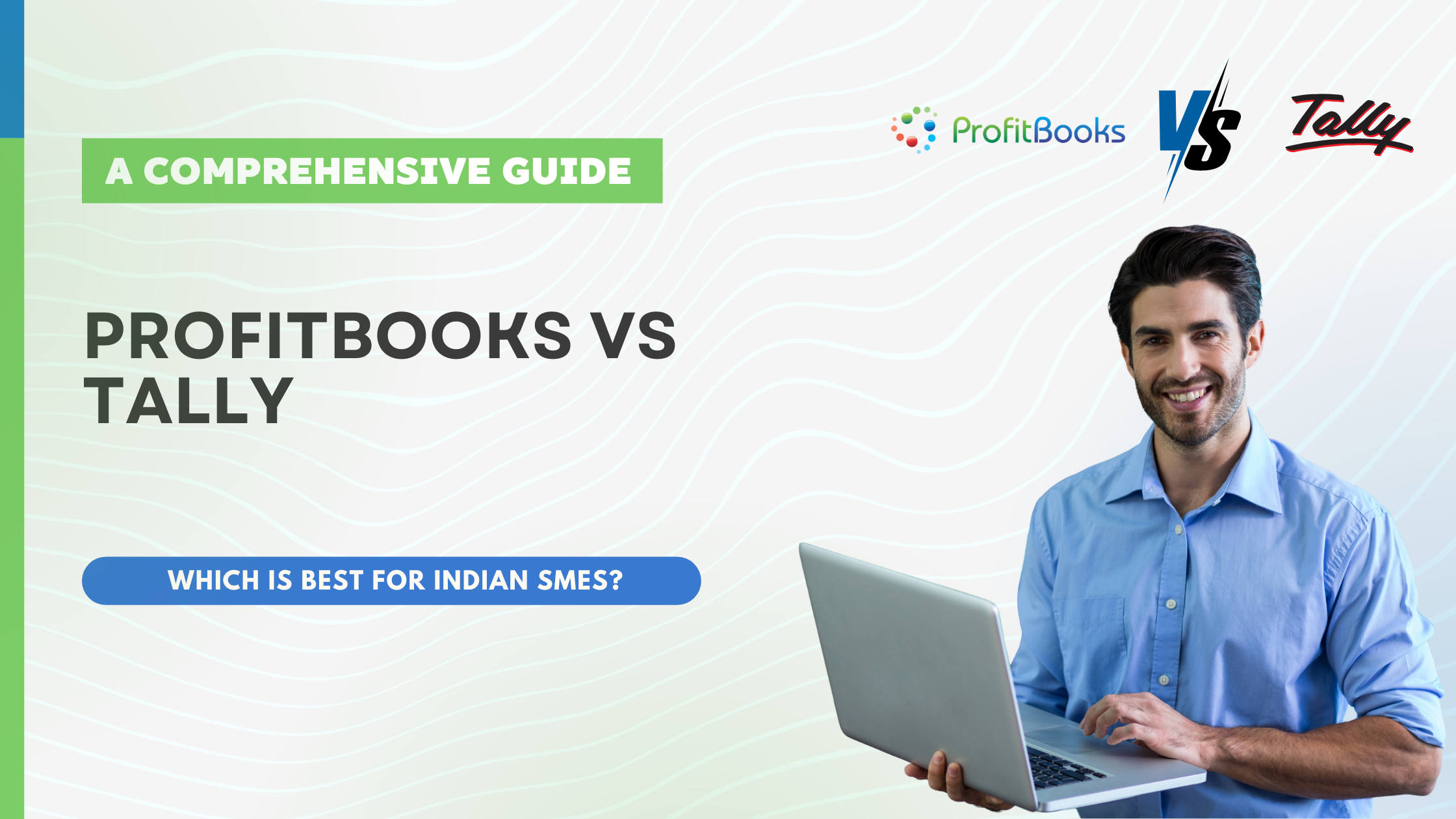 ProfitBooks Vs Tally - A-Comprehensive-Guide