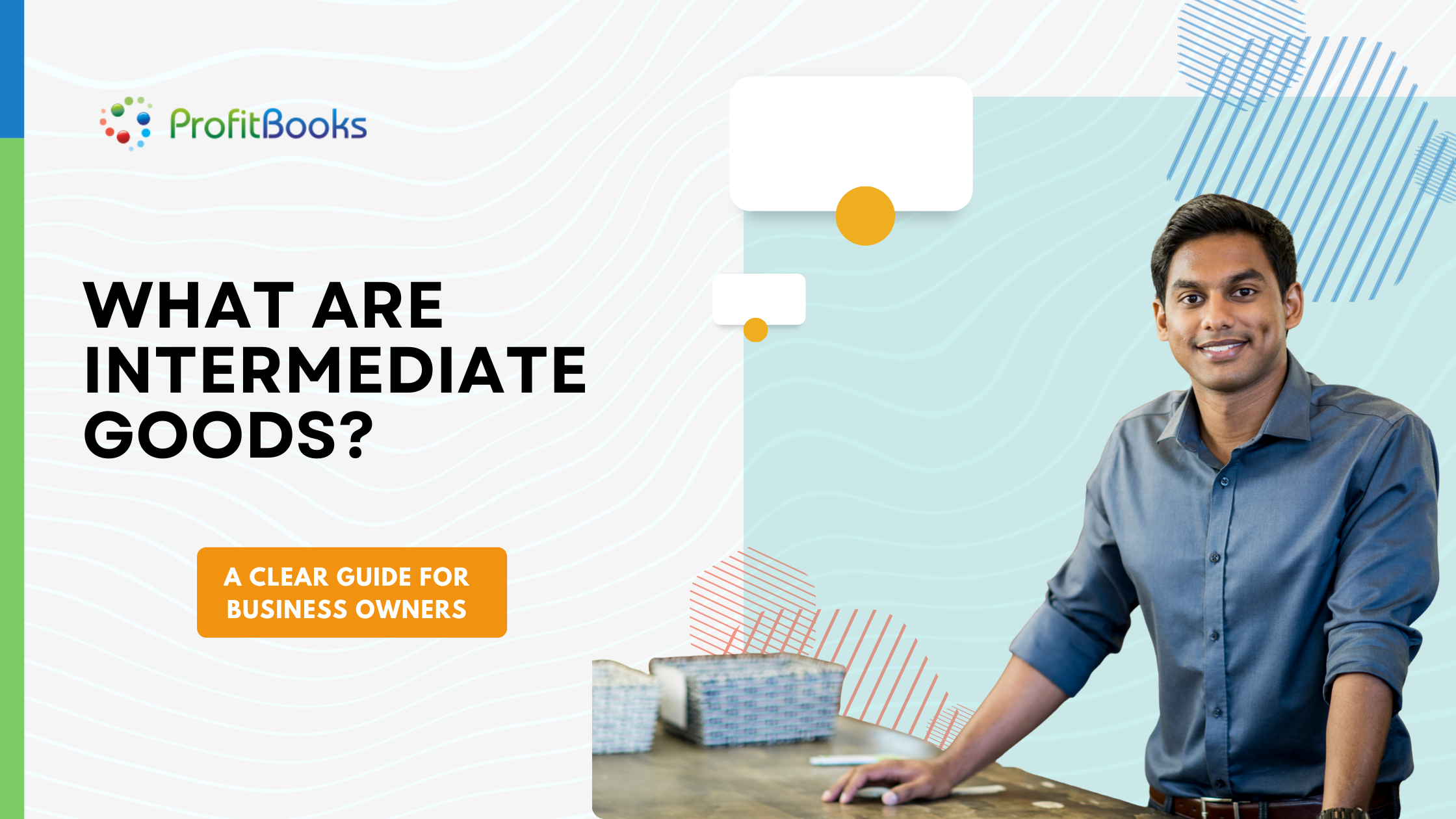 What Are Intermediate Goods