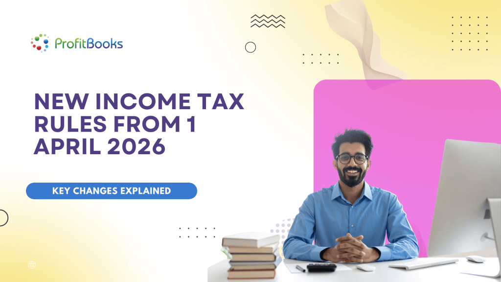 New Income Tax Rules From 1 April 2026
