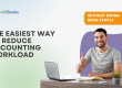 The Easiest Way to Reduce Accounting Workload