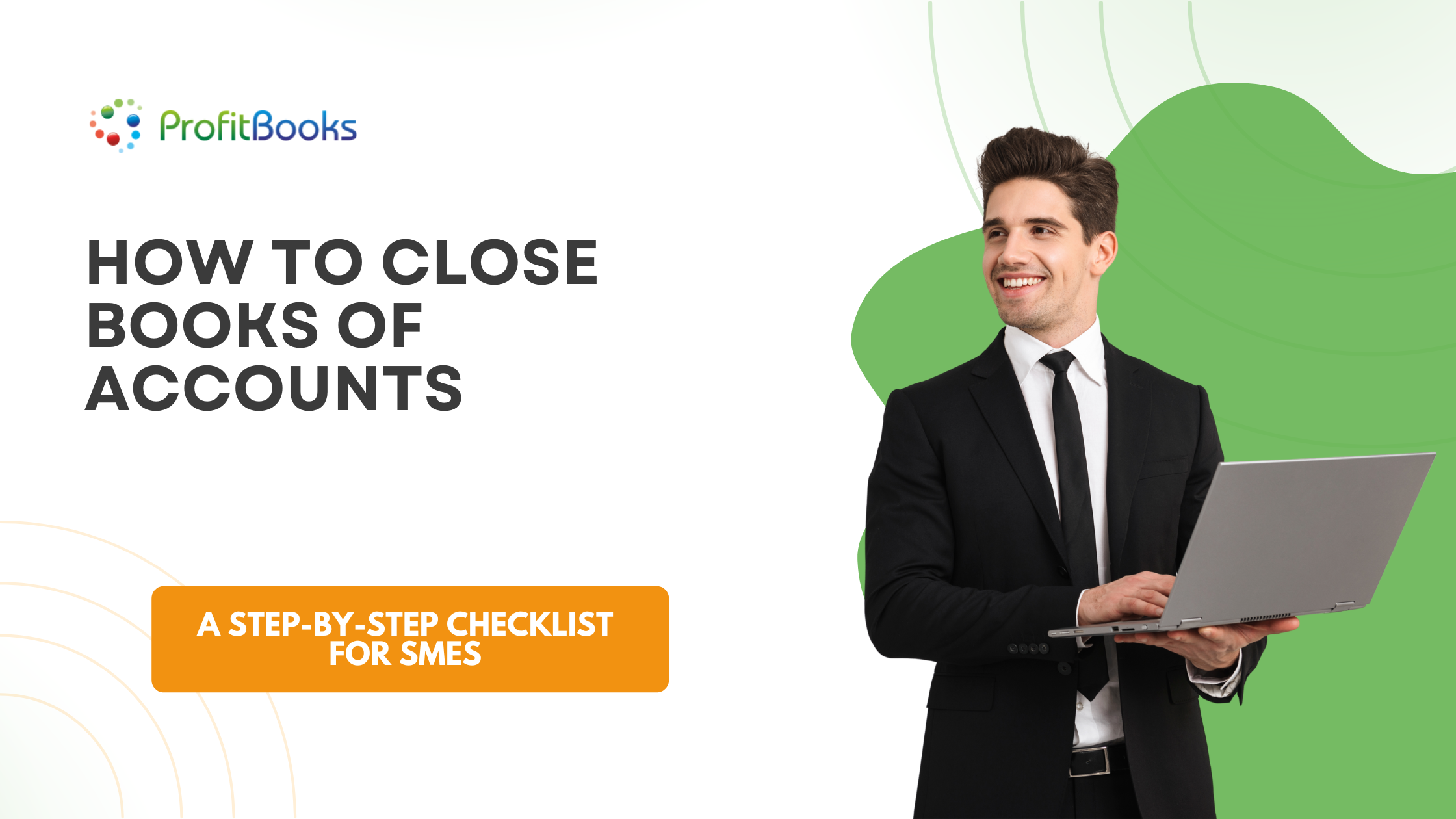 How to Close Books of Accounts
