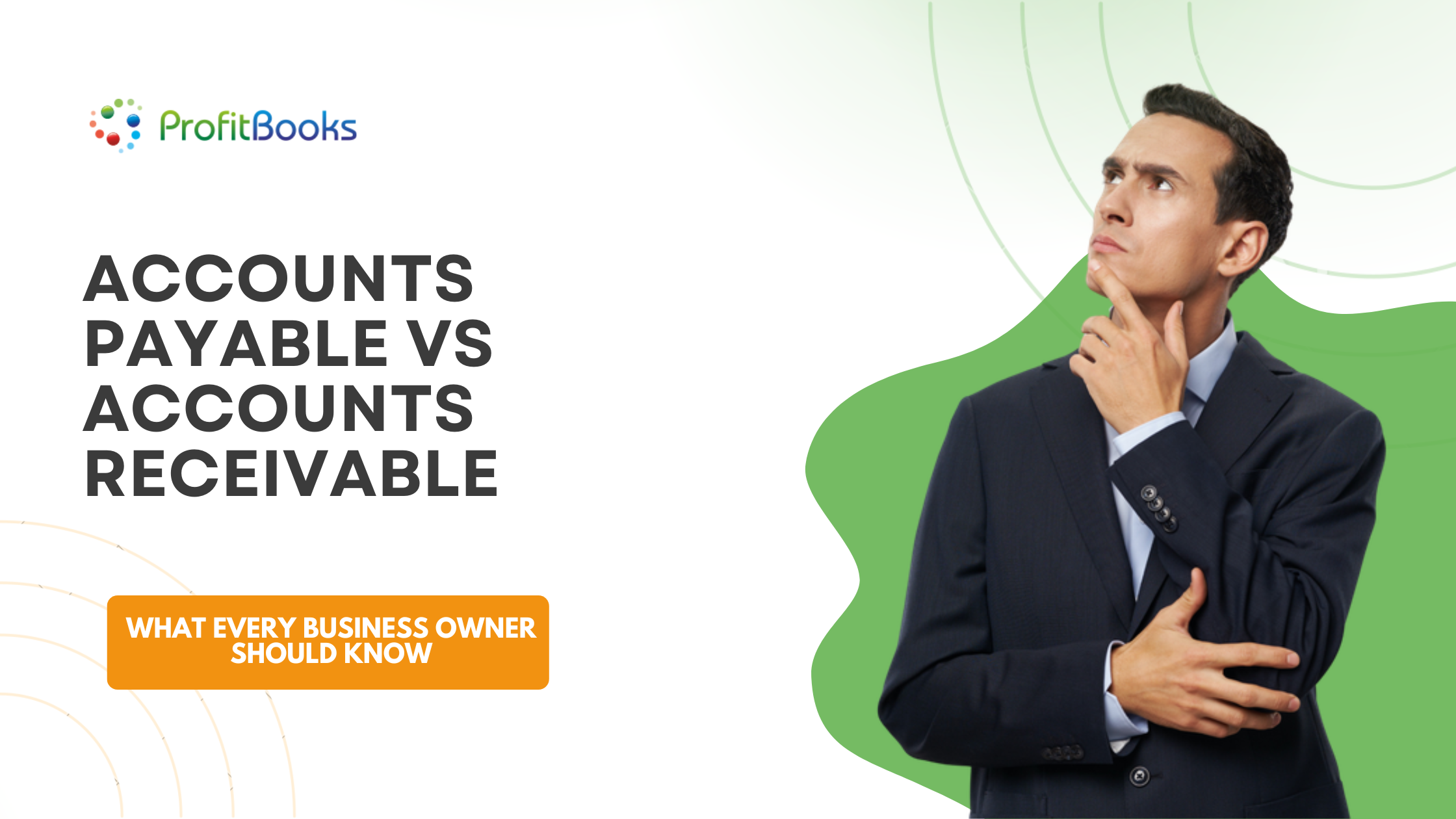 Accounts Payable vs Accounts Receivable