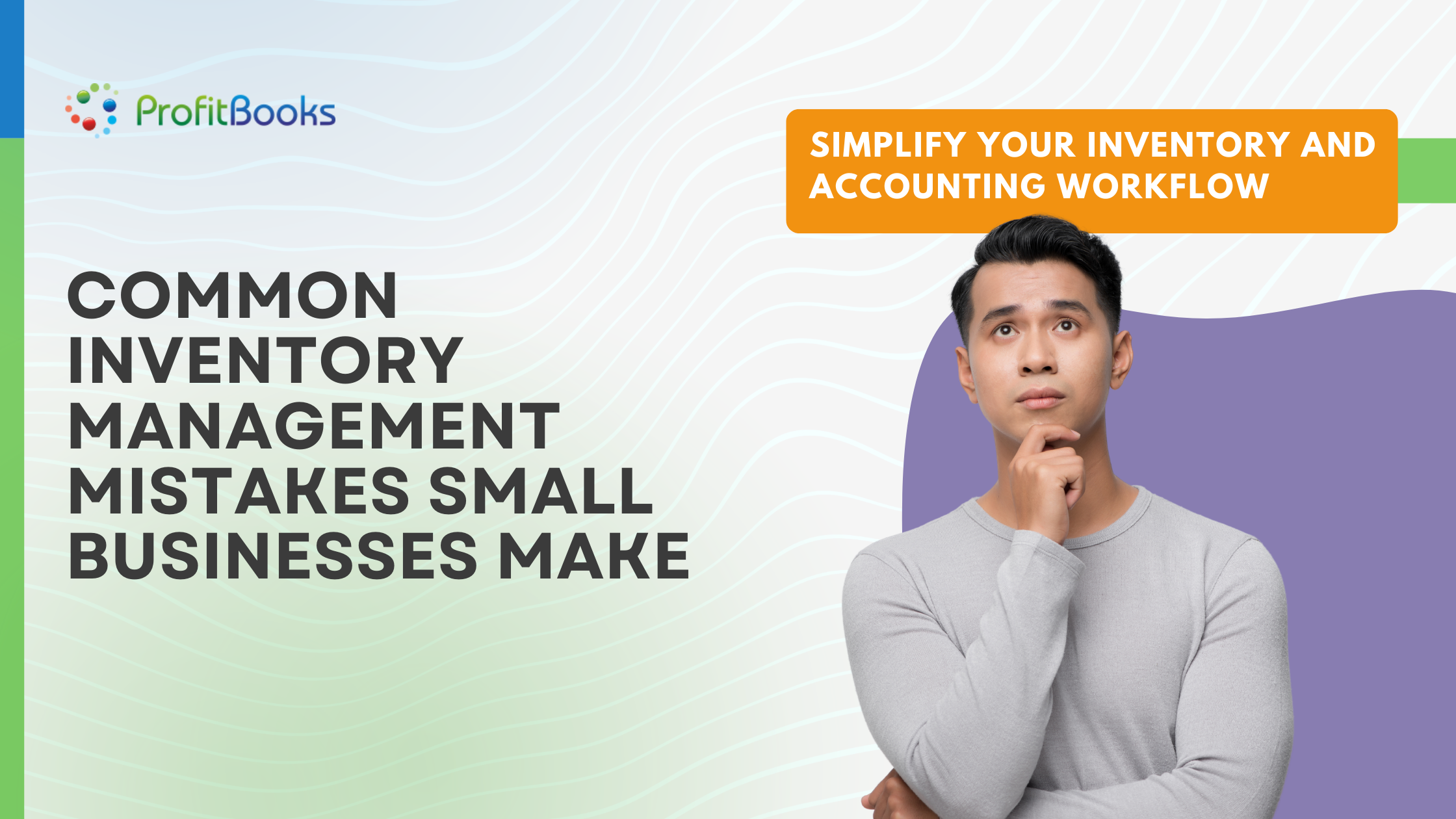 Common Inventory Management Mistakes Small Businesses Make
