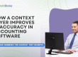 How a Context Layer Improves AI Accuracy in Accounting Software