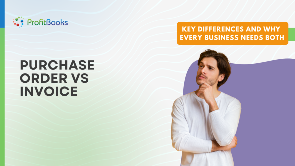 Purchase Order vs Invoice Key Differences and Why Every Business Needs Both Purchase Order vs Invoice