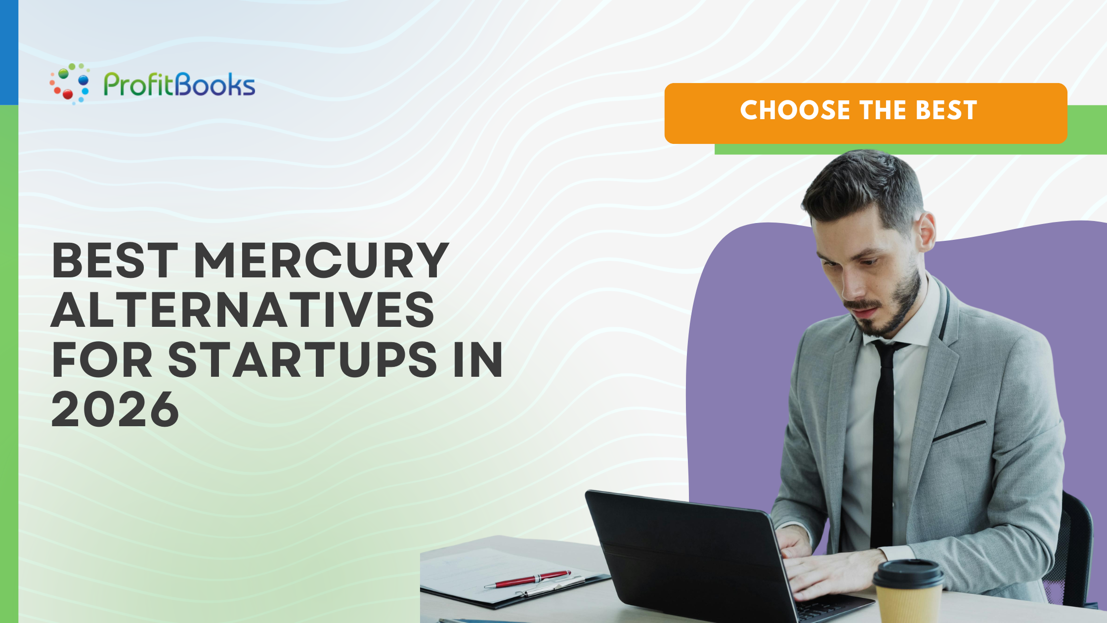 Best Mercury Alternatives for Startups in 2026 Best Mercury Alternatives for Startups in 2026