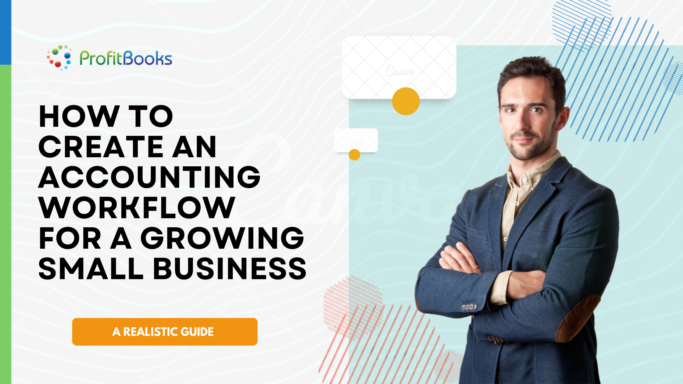 How to Create an Accounting Workflow for a Growing Small Business