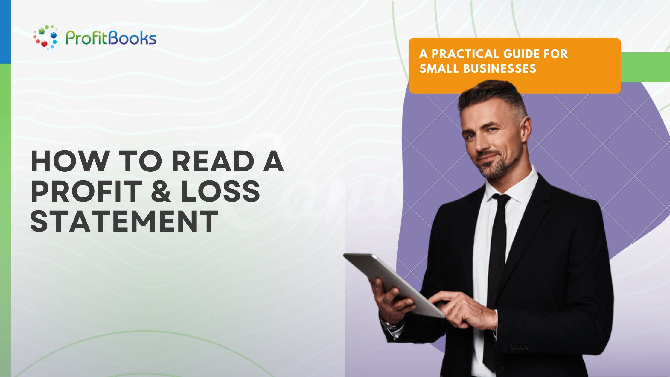 How to Read a Profit & Loss Statement