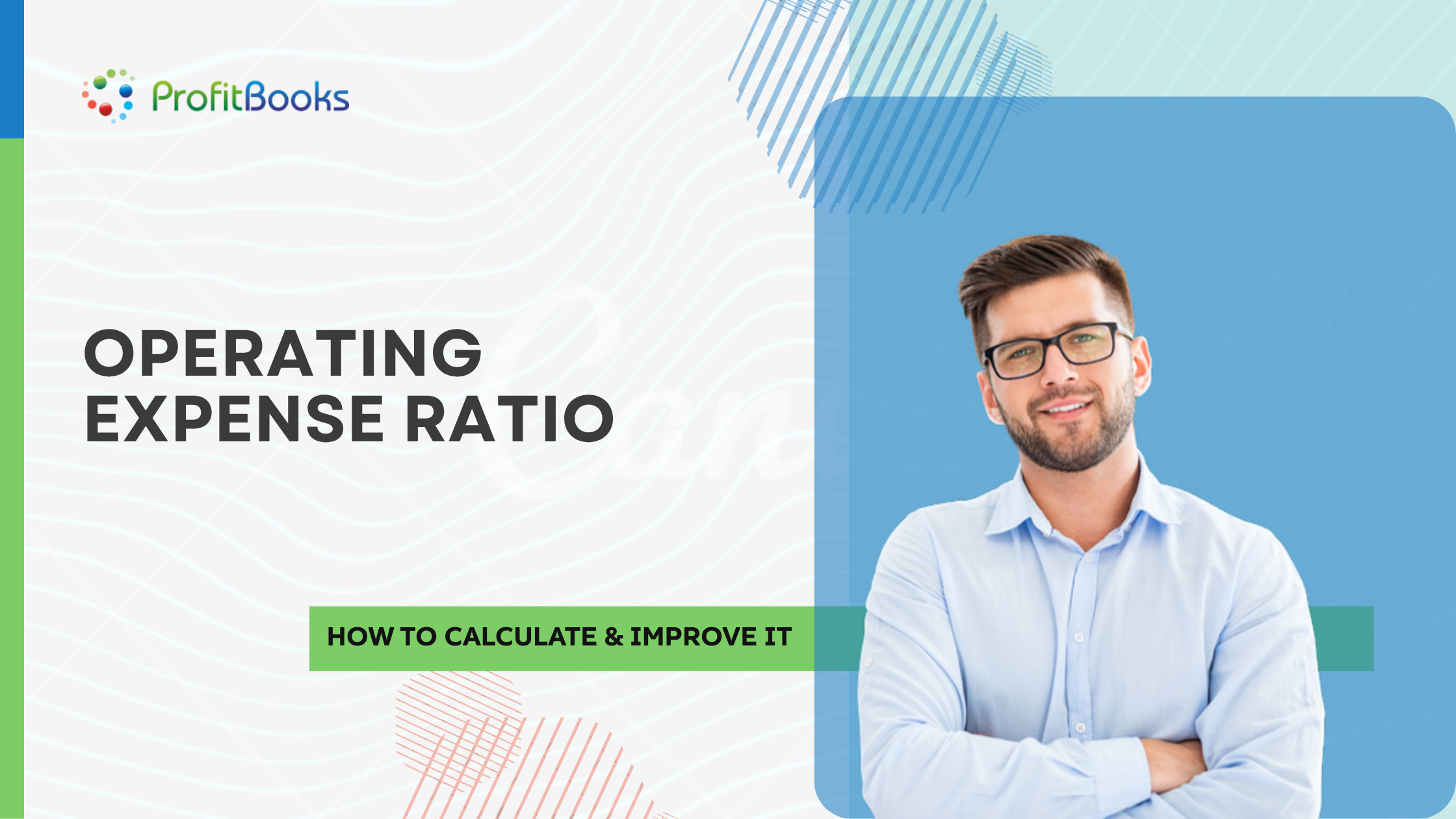 Operating Expense Ratio: How to Calculate & Improve It