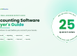 Accounting software buyer’s guide: 25 questions to ask before you buy