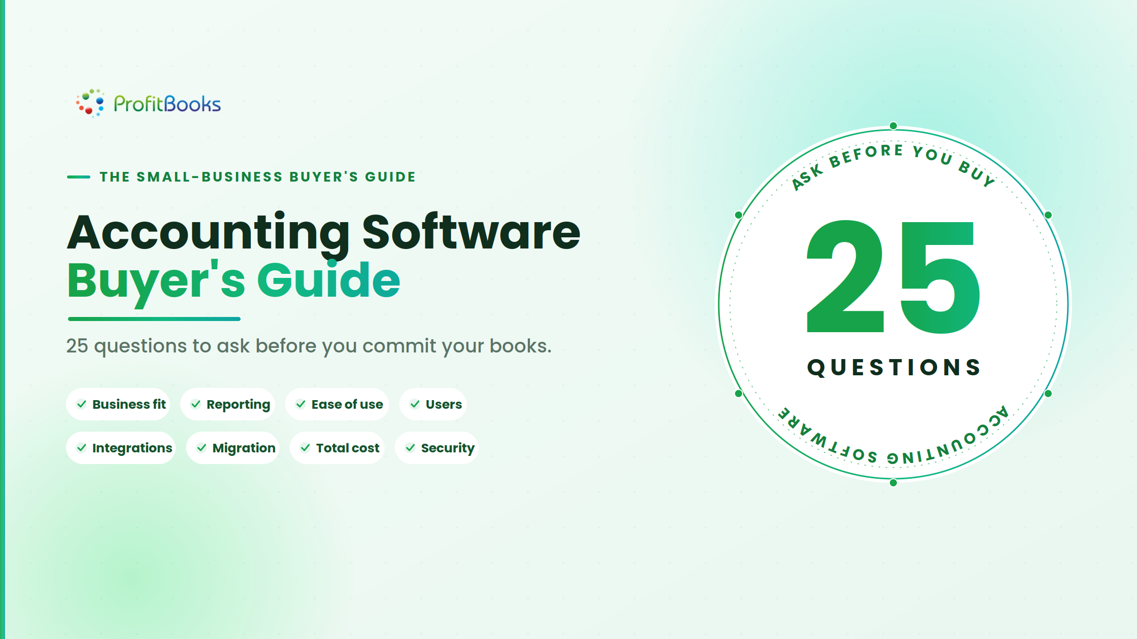 Accounting software buyer’s guide: 25 questions to ask before you buy