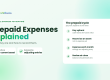 Prepaid Expenses Explained: What They Are and How to Record Them